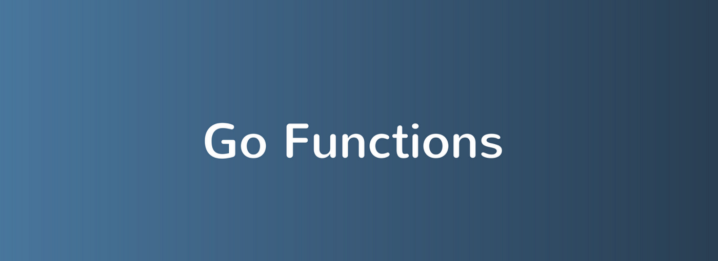 Golang - Functions 101